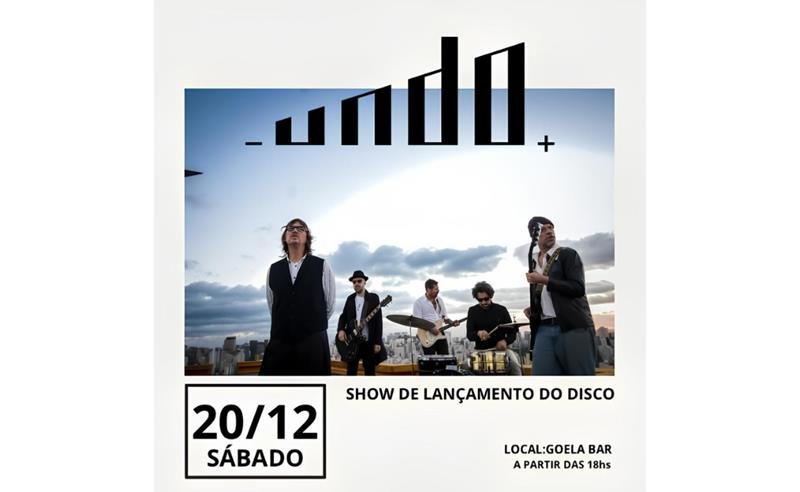 Undo anuncia show de lançamento do disco de estreia