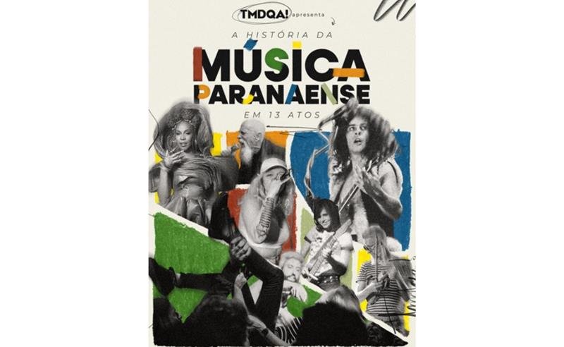 TMDQA! lança documentário sobre a força da música do Paraná no cenário nacional